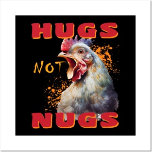 FUNNY HUGS NOT NUGS VEGAN ANIMAL RIGHTS Posters and Art